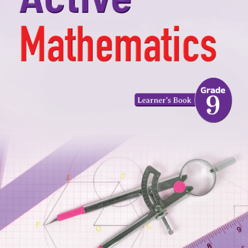 OUP Active Mathematics Learner’s Book Grade 9