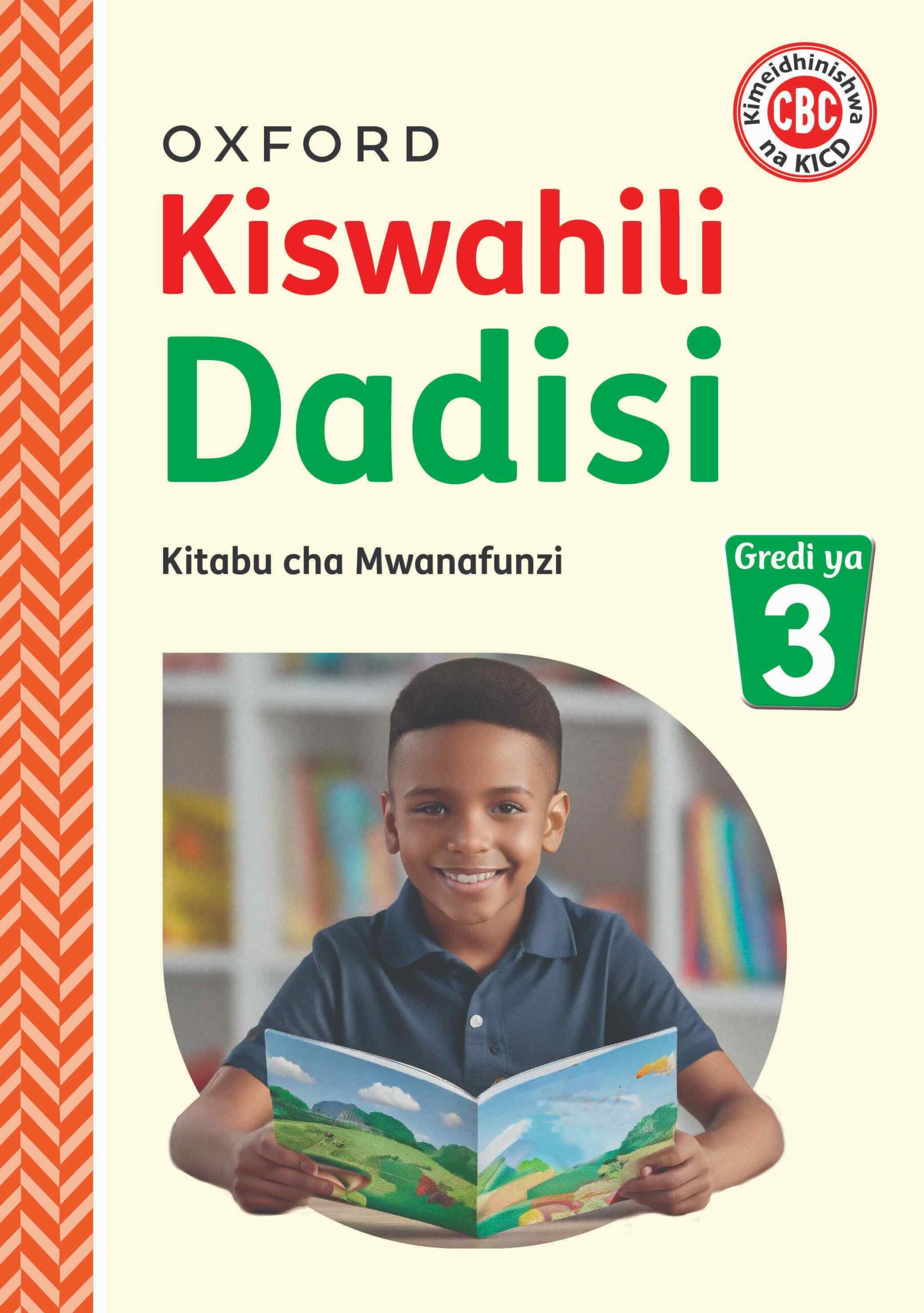 OUP Kiswahili Dadisi Kitabu cha Mwanafunzi, Gredi 3