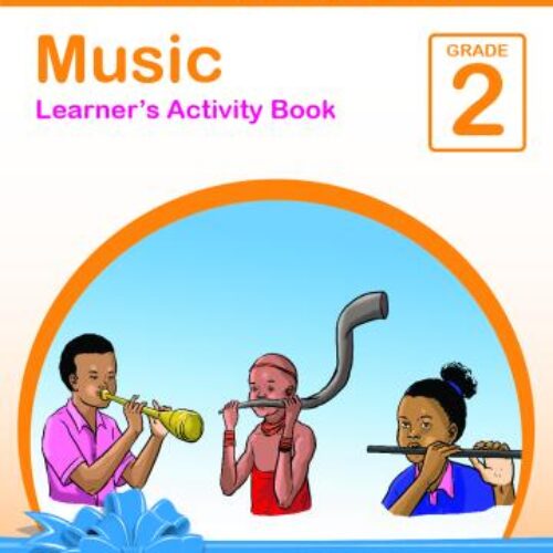 StoryMoja Know More Music Learner’s Activity Book Grade 2