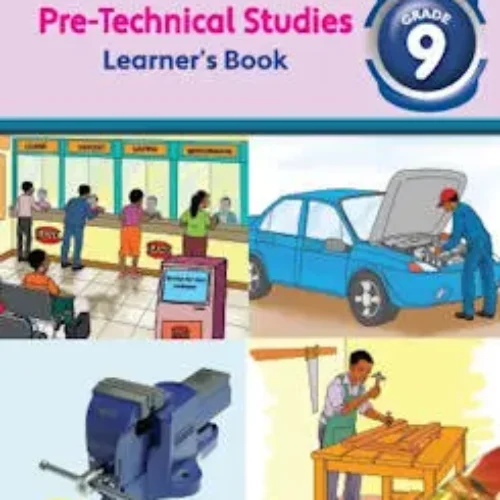 Moran Pre-technical Studies Learner’s book Grade 9