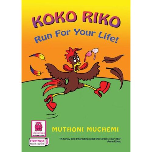Storymoja: Koko Riko Run for your life!