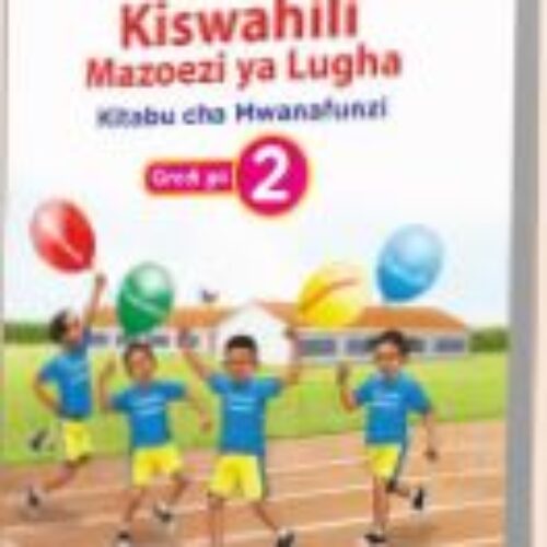 Kurunzi ya Kiswahili Mazoezi ya Lugha Kitabu cha Mwanafunzi Gredi ya 2