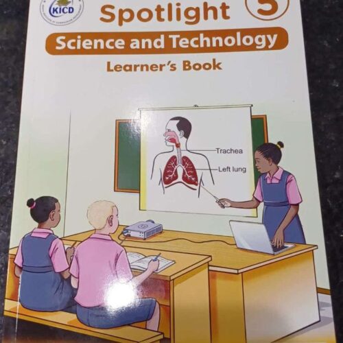 Spotlight Science and Technology Learner’s Book Grade 5