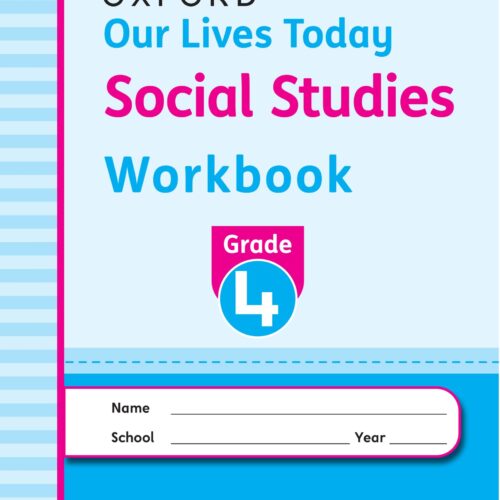 OUP Our Lives Today Social Studies Workbook Grade 4 Revised