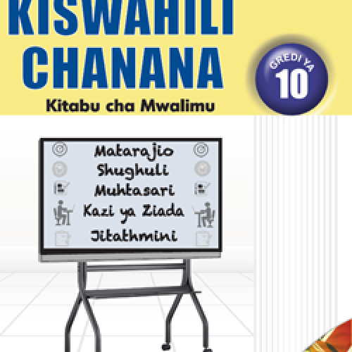 Moran Kiswahili Chanana, Kitabu cha Mwalimu, Gredi ya 10