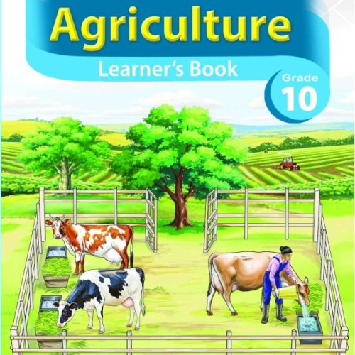 Spotlight Agriculture Learner’s Book Grade 10