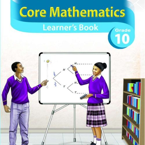 Spotlight Core Mathematics Learner’s Book Grade 10